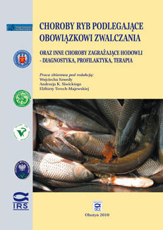 Choroby ryb podlegające obowiążkowi zwalczania oraz inne choroby zagrażające hodowli - diagnostyka, profilaktyka, terapia. Red. W. Szweda, A. K. Siwicki,E. Terech-Majewska – Wyd. IRS, 2010, s. 241