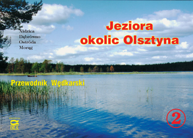 J. Waluga, H. Chmielewski, 1997 - Jeziora okolic Olsztyna. Przewodnik Wędkarski (2). Wyd. IRS, s. 188