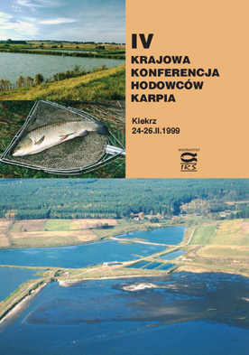 IV Krajowa Konferencja Hodowców Karpia, Kiekrz 24-26.02.1999 – Materiały konferencyjne. Wyd. IRS, 1999, s. 74  