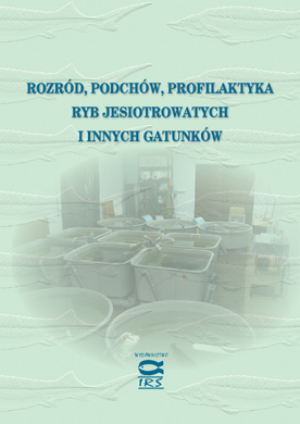 Rozród, podchów, profilaktyka ryb jesiotrowatych i innych gatunków, 2004 - Red. Z. Zakęś, R. Kolman, K. Demska-Zakęś, T. Krzywosz. Wyd. IRS, s. 215