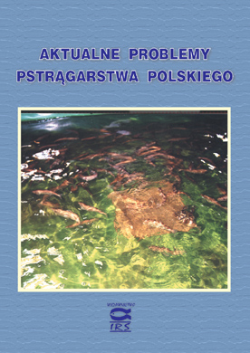 Aktualne problemy pstrągarstwa polskiego. Red. K. Goryczko, Wyd. IRS 2001, s. 123