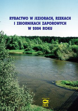 Rybactwo w jeziorach, rzekach i zbiornikach zaporowych w 2004 roku - red. M. Mickiewicz, A. Wołos, Wyd. IRS 2005, s. 151